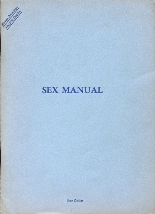 Sex Manual For Those Married Or About To Be Written For The Layman By 